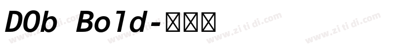 DOb Bold字体转换